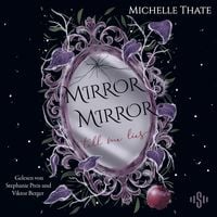 Produktbild: Mirror, Mirror, Tell me Lies
