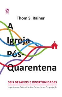Produktbild: A Igreja P&oacute;s-Quarentena