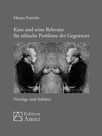 Produktbild: Kant und seine Relevanz f&uuml;r ethische Probleme der Gegenwart