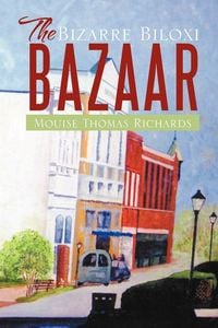 Produktbild: The Bizarre Biloxi Bazaar