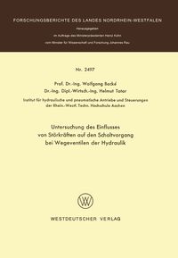 Produktbild: Untersuchung des Einflusses von St&ouml;rkr&auml;ften auf den Schaltvorgang bei Wegeventilen der Hydraulik