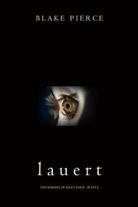 Produktbild: Lauert (Das Making of Riley Paige - Buch 5)