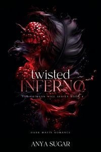 Produktbild: Twisted Inferno: Dark Mafia Romance