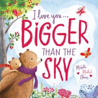 Produktbild: I Love You . . . Bigger Than the Sky