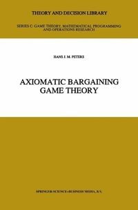 Produktbild: Axiomatic Bargaining Game Theory