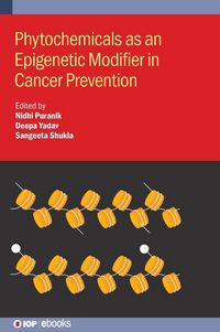 Produktbild: Phytochemicals as an Epigenetic Modifier in Cancer Prevention