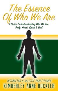 Produktbild: Buckler, K: Essence of Who We Are