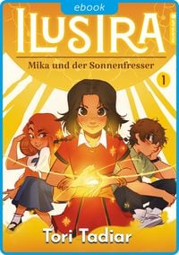 Produktbild: ILUSTRA - Mika und der Sonnenfresser 01