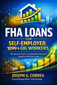 Produktbild: FHA Loans for Self-Employed, 1099 & Gig Workers