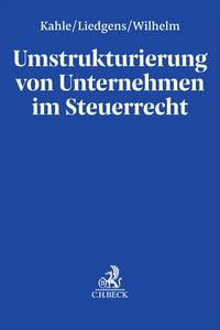 Produktbild: Umstrukturierung von Unternehmen im Steuerrecht