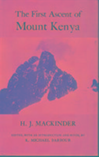 Produktbild: Mackinder, S: The First Ascent of Mount Kenya