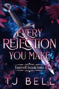 Produktbild: Every Rejection You Make