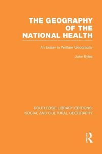 Produktbild: Eyles, J: Geography of the National Health