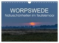 Produktbild: Worpswede - Natursch&ouml;nheiten im Teufelsmoor (Wandkalender 2026 DIN A4 quer), CALVENDO Monatskalender