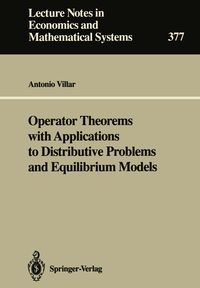 Produktbild: Operator Theorems with Applications to Distributive Problems and Equilibrium Models