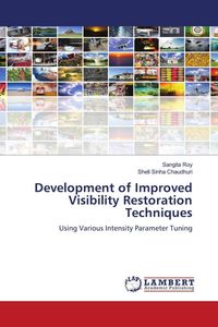 Produktbild: Development of Improved Visibility Restoration Techniques