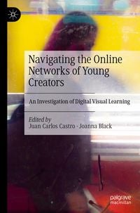 Produktbild: Navigating the Online Networks of Young Creators