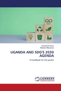 Produktbild: Uganda and Sdg's 2030 Agenda