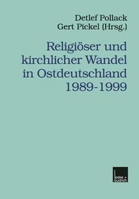 Produktbild: Religiöser und kirchlicher Wandel in Ostdeutschland 1989-1999