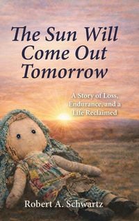 Produktbild: The Sun Will Come Out Tomorrow