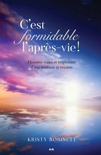Produktbild: C'est formidable l'apr&egrave;s-vie!