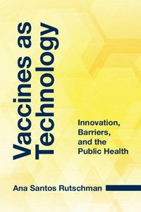 Produktbild: Vaccines as Technology