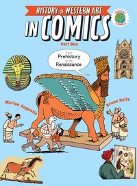 Produktbild: The History of Western Art in Comics Part One: From Prehistory to the Renaissance