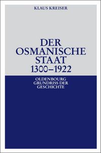 Produktbild: Der Osmanische Staat 1300-1922