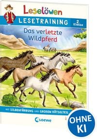 Produktbild: Lesel&ouml;wen Lesetraining 2. Klasse - Das verletzte Wildpferd