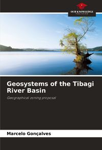 Produktbild: Geosystems of the Tibagi River Basin
