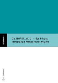 Produktbild: Die ISO/IEC 27701 - das Privacy Information Management System (E-Book, PDF)