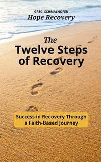 Produktbild: The Twelve Steps of Recovery