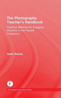 Produktbild: The Photography Teacher's Handbook