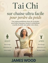 Produktbild: Tai Chi sur chaise ultra facile pour perdre du poids