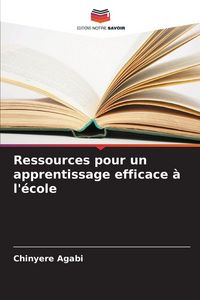 Produktbild: Ressources pour un apprentissage efficace &agrave; l'&eacute;cole