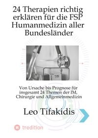 Produktbild: 24 Therapien erkl&auml;ren f&uuml;r die FSP Medizin