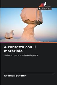 Produktbild: A contatto con il materiale