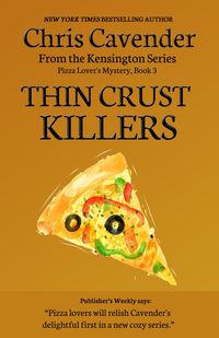Produktbild: Thin Crust Killers (The Pizza Mysteries, #3)