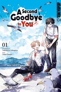 Produktbild: A Second Goodbye to you, Band 01