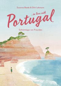 Bild vom Artikel Reisehandbuch Portugal vom Autor Susanne Baade