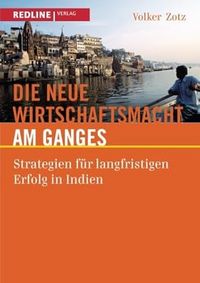 Produktbild: Die neue Wirtschaftsmacht am Ganges