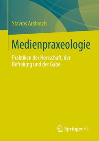 Produktbild: Medienpraxeologie
