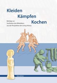 Produktbild: Kleiden Kämpfen Kochen