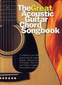 Bild vom Artikel The Great Acoustic Guitar Chord Songbook vom Autor 