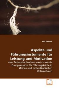 Produktbild: Pertzsch, A: Aspekte und F&uuml;hrungsinstumente f&uuml;r Leistung und