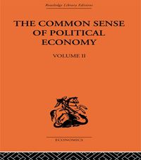 Produktbild: The Commonsense of Political Economy