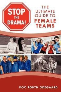 Produktbild: Stop the Drama! the Ultimate Guide to Female Teams