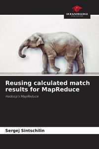 Produktbild: Reusing calculated match results for MapReduce