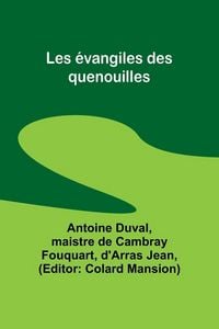 Produktbild: Les &eacute;vangiles des quenouilles