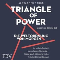 Produktbild Triangle of Power – Die Weltordnung von morgen
